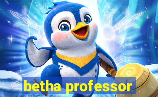 betha professor